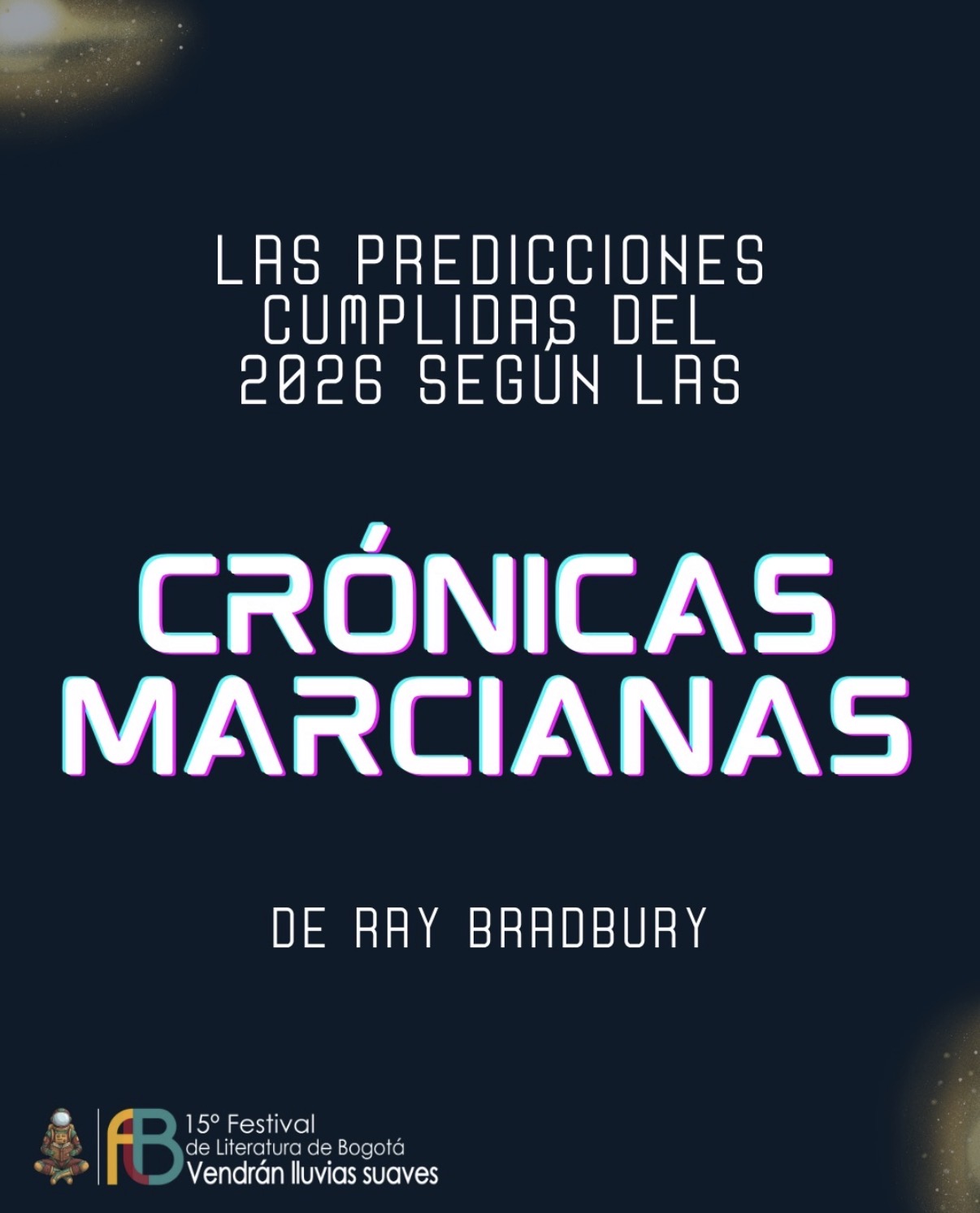 Las predicciones cumplidas del 2026 según las Crónicas Marcianas de Ray Bradbury